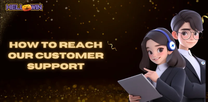 Contact us 1 how to reach our customer support